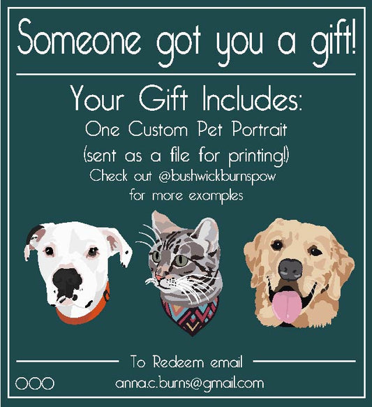 Pet Portrait Gift Card!